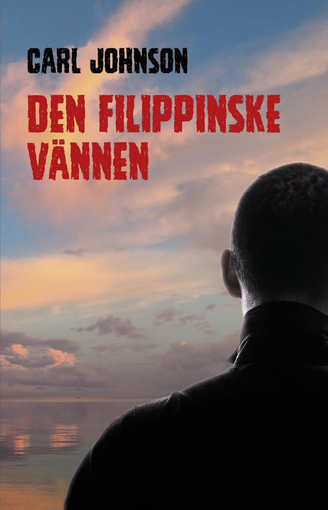 Carl Johnson : Den filippinske vännen