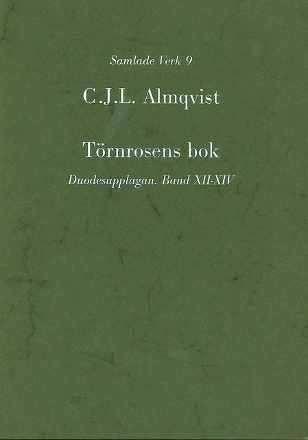 Carl Jonas Love Almqvist : Almqvist samlade verk