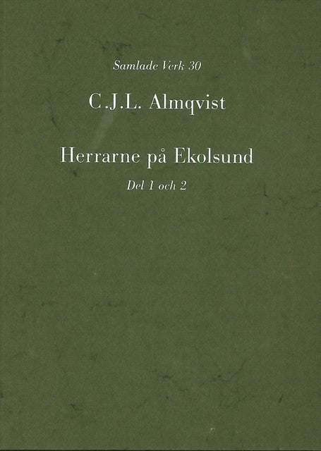 Carl Jonas Love Almqvist : Almqvist samlade verk