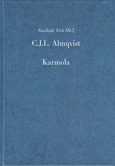 Carl Jonas Love Almqvist : Almqvist samlade verk. Serie 3 Otryckta verk