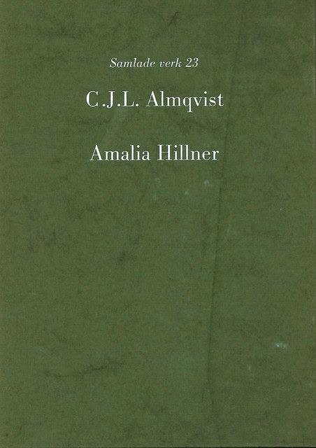 Carl Jonas Love Almqvist : Amalia Hillner