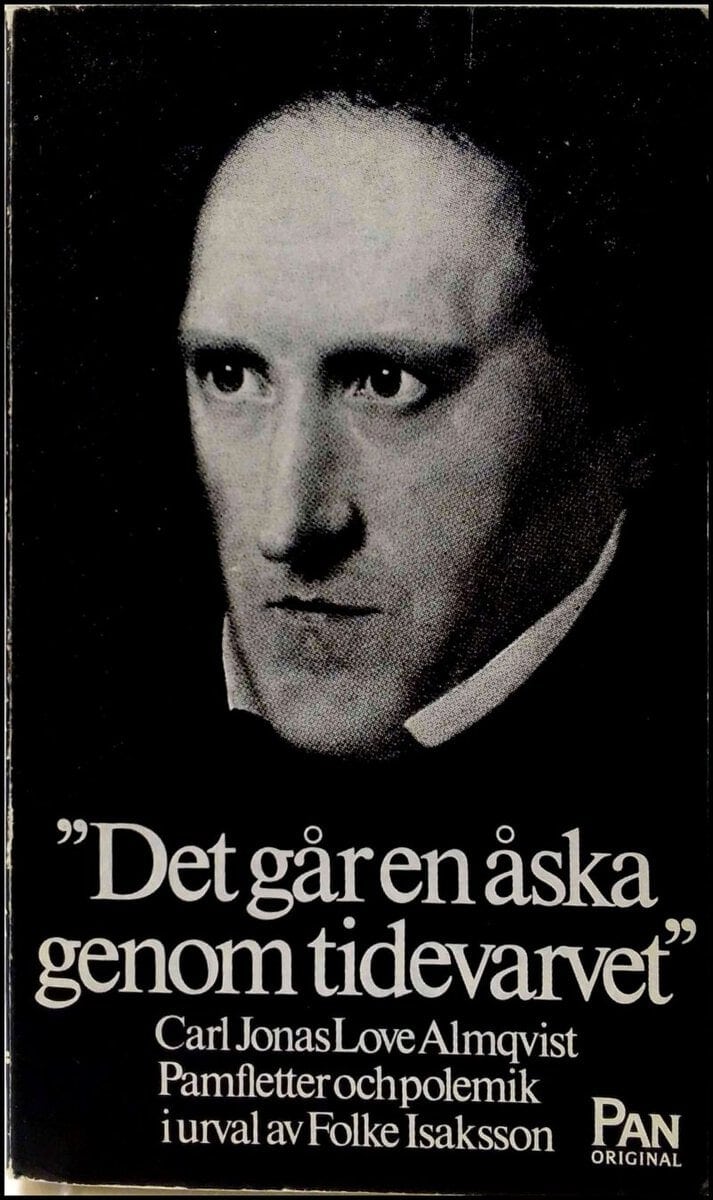 Carl Jonas Love Almqvist : 'Det går en åska genom tidevarvet'