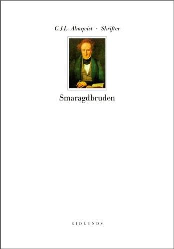 Carl Jonas Love Almqvist : Skrifter