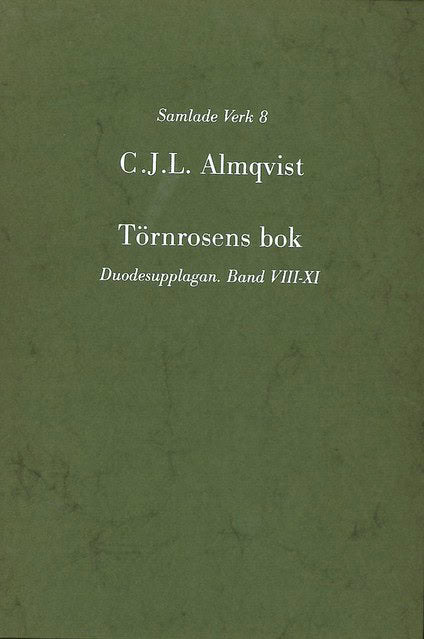 Carl Jonas Love Almqvist : Törnrosens bok