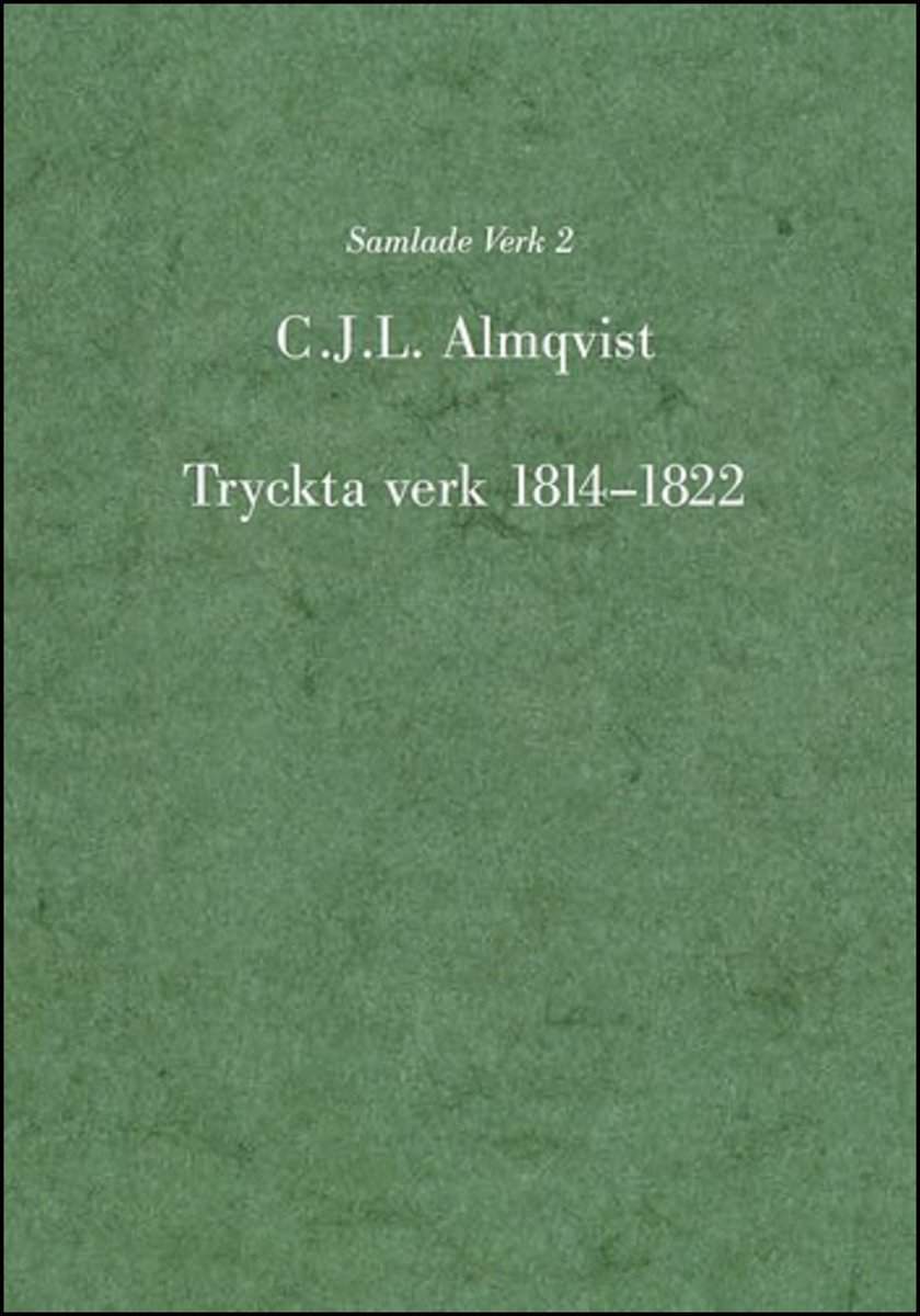 Carl Jonas Love Almqvist : Tryckta verk 1814-1822
