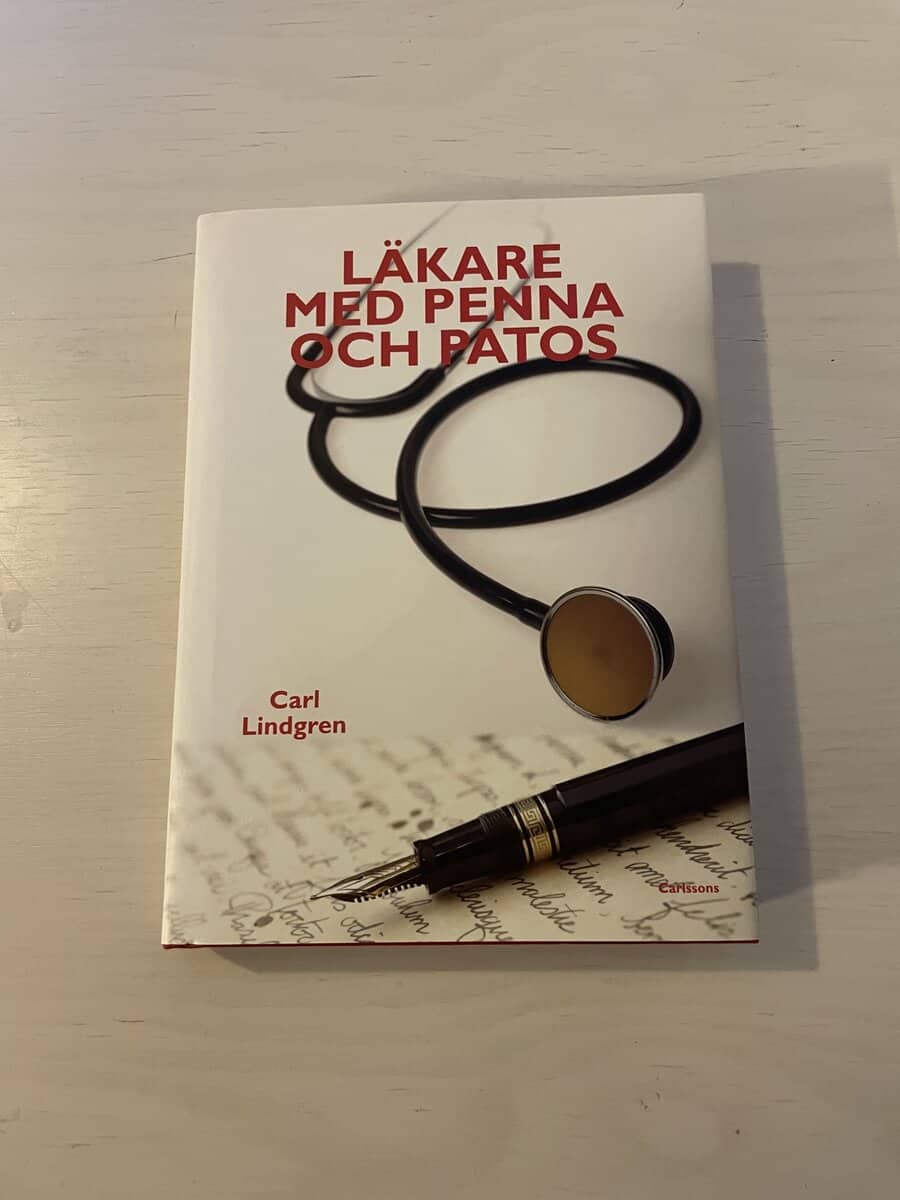 Carl Lindgren : Läkare med penna och patos