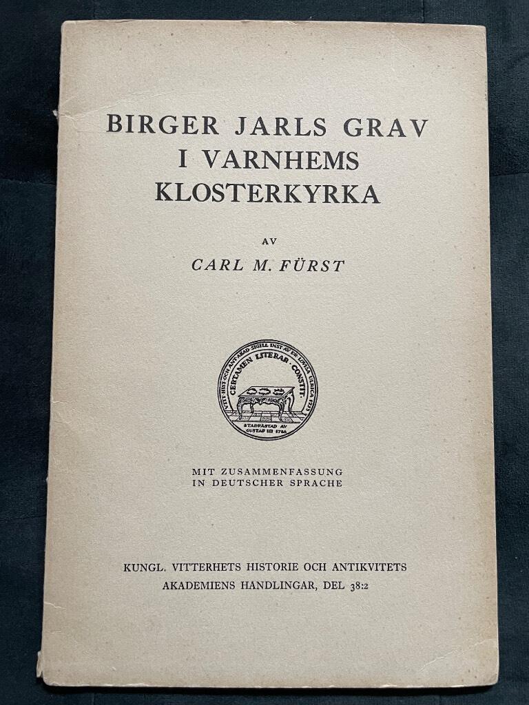Carl M. Fürst : Birger Jarls grav i Varnhems klosterkyrka