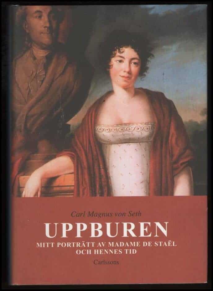 Carl Magnus von Seth : Uppburen