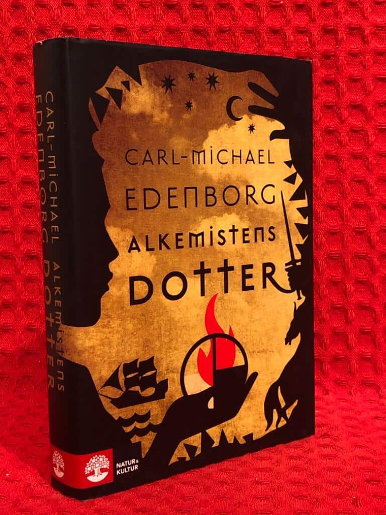 Carl-Michael Edenborg : Alkemistens dotter