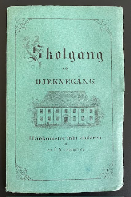 Carl Oskar. Roos : Skolgång och djeknegång
