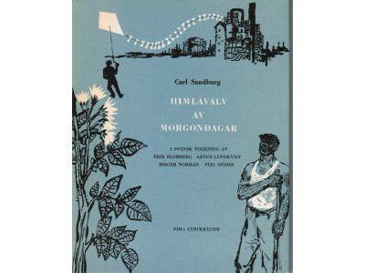 Carl Sandburg : Himlavalv av morgondagar