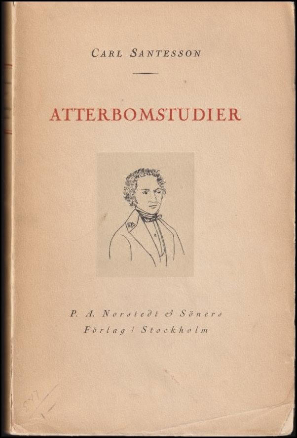 Carl Santesson : Atterbomstudier