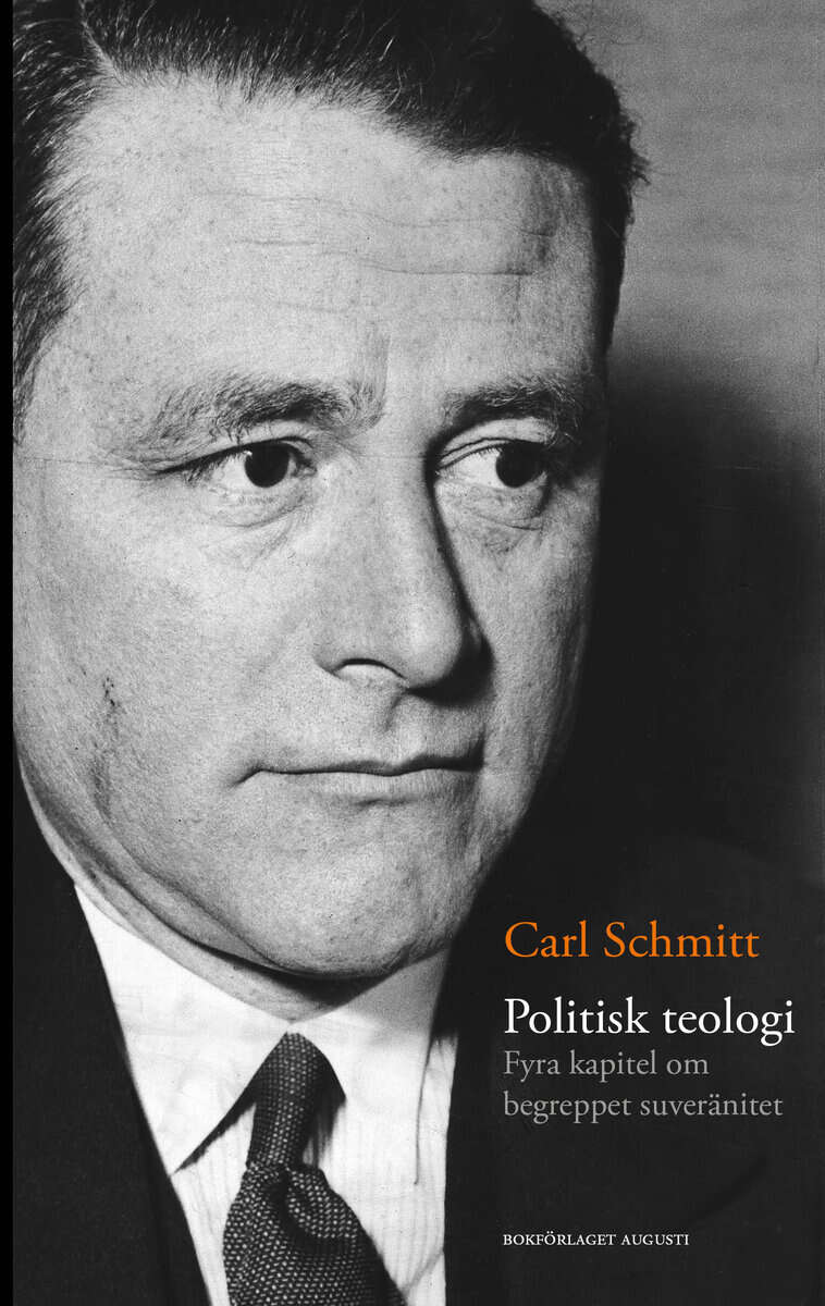Carl Schmitt : Politisk teologi