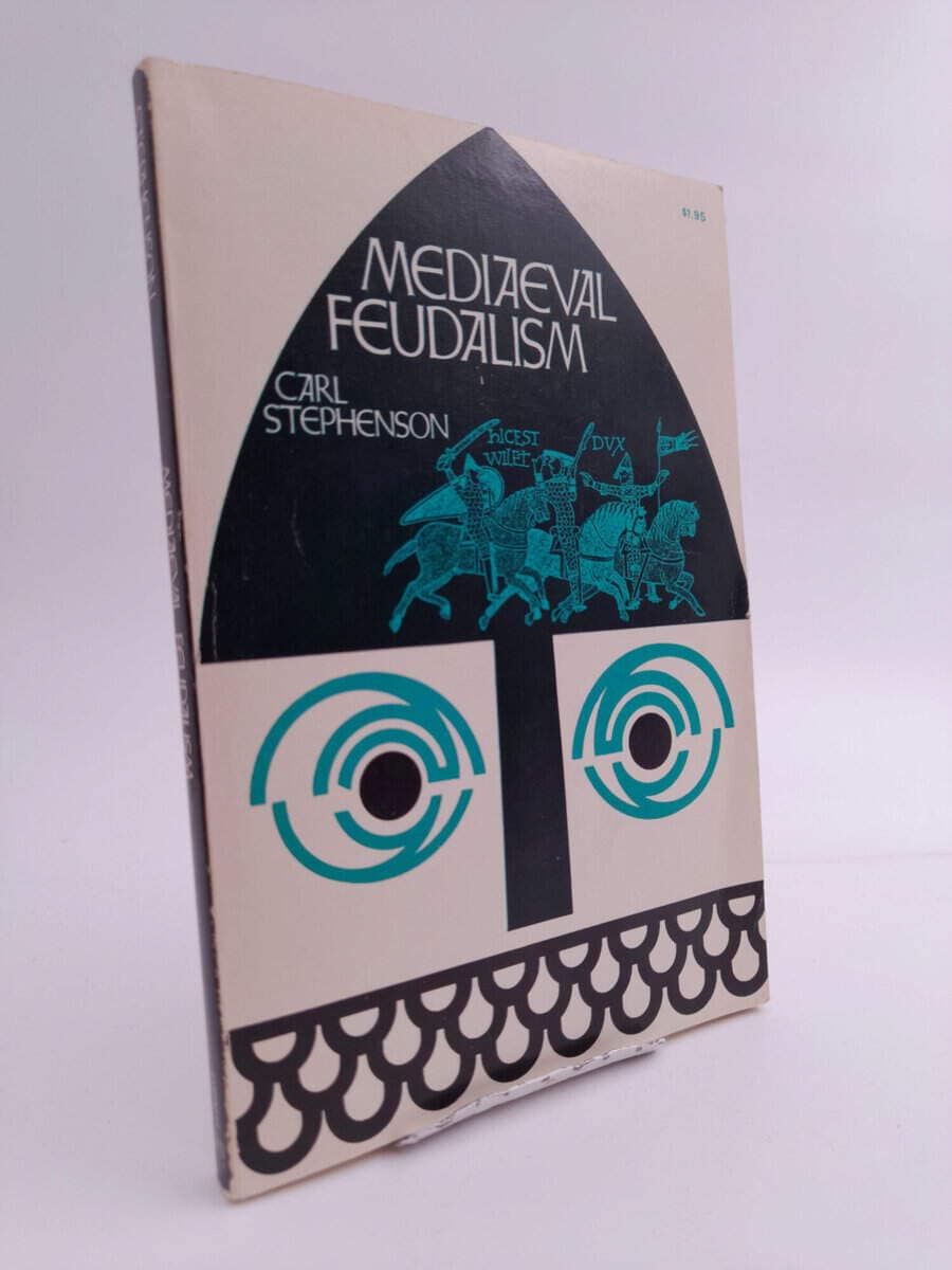 Carl Stephenson : Mediaeval feudalism