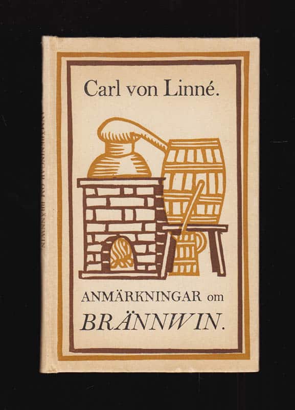 Carl von Linné : Amärkningar om brännvin