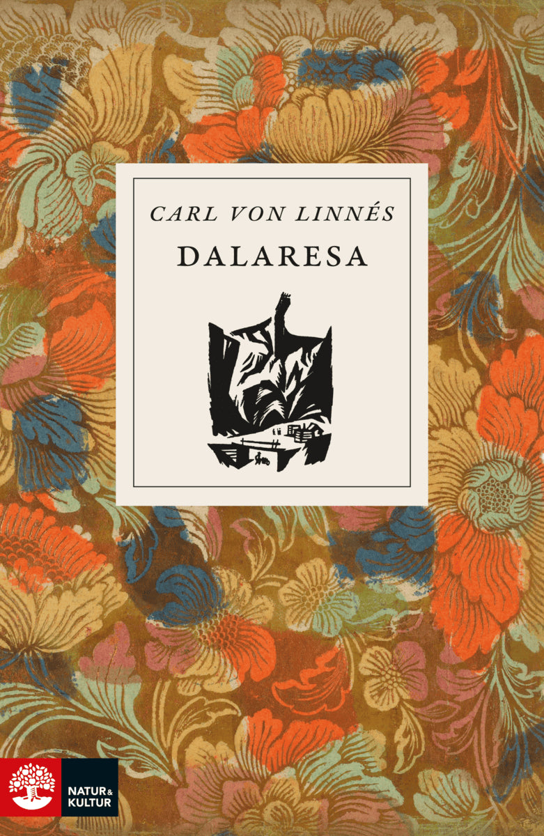Carl von Linné : Carl von Linnés dalaresa