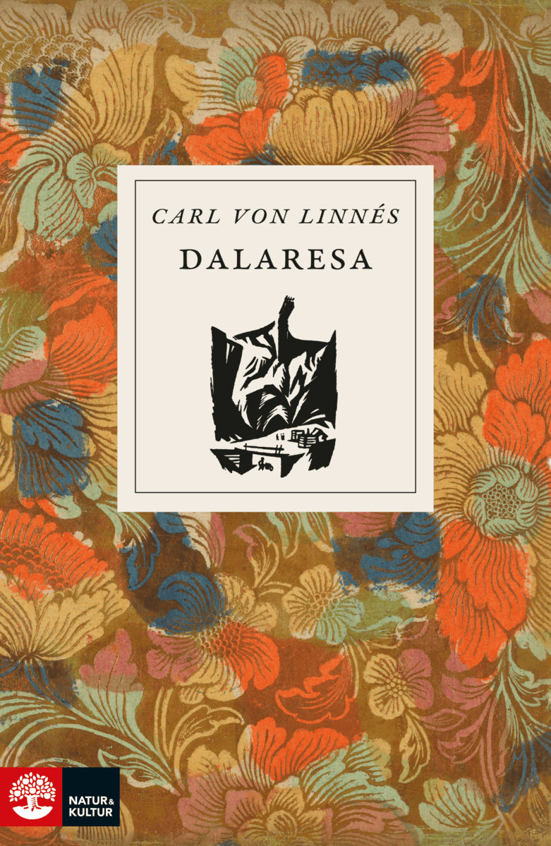 Carl von Linné : Carl von Linnés dalaresa