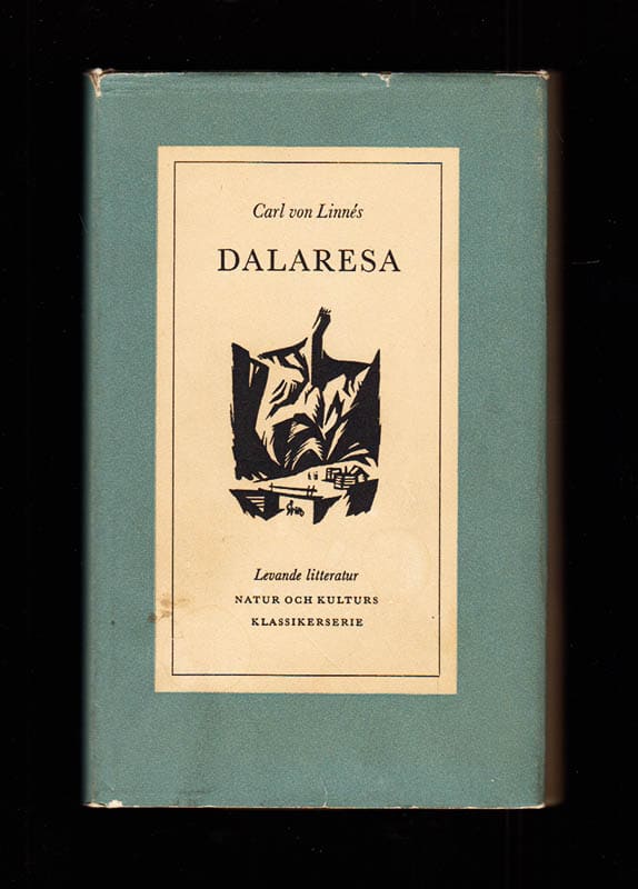 Carl von Linné : Carl von Linnés dalaresa