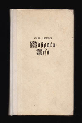 Carl von Linné : Carl von Linnés västgötaresa förrättad 1746
