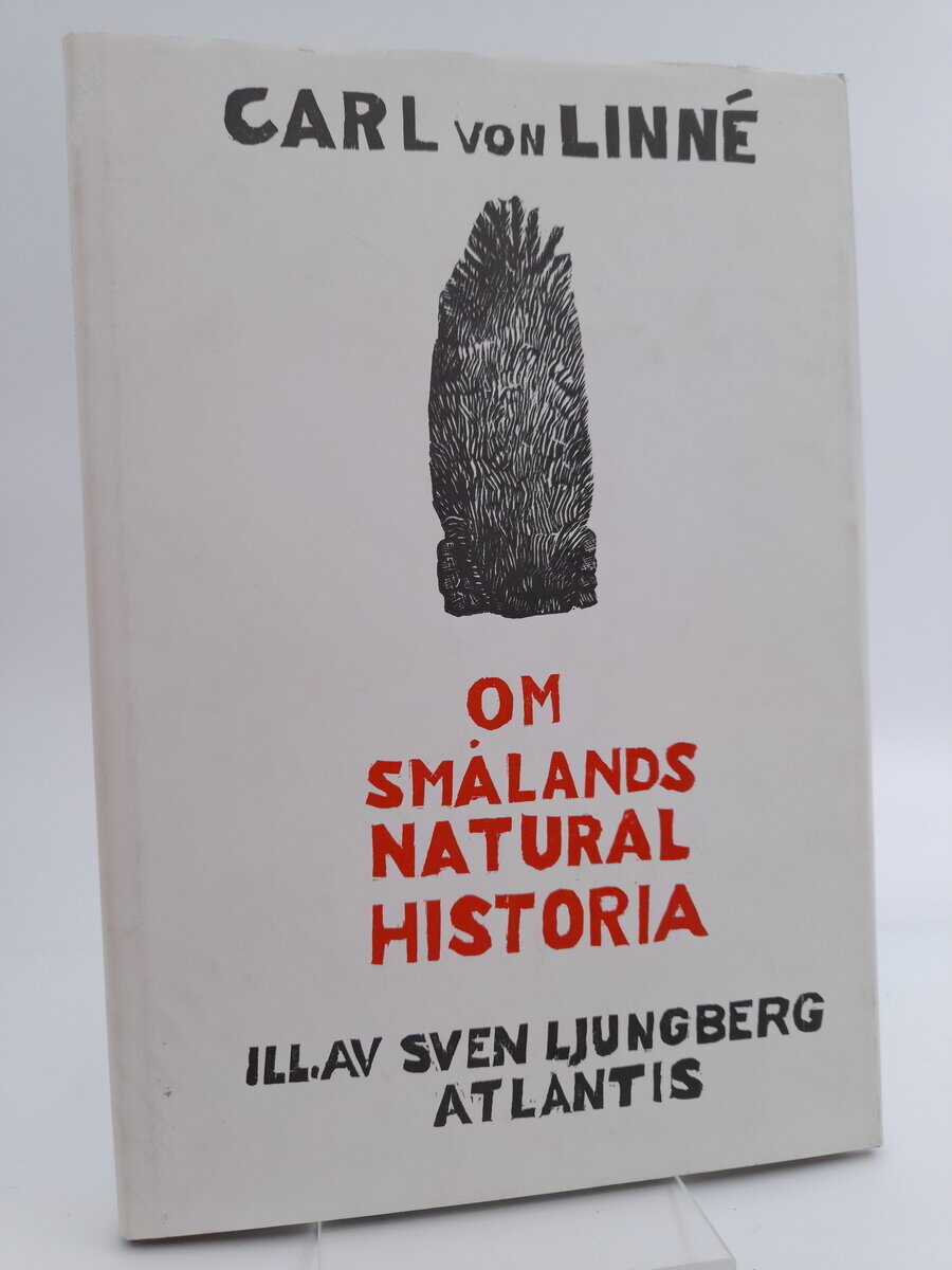 Carl von Linné : Om Smålands natural historia