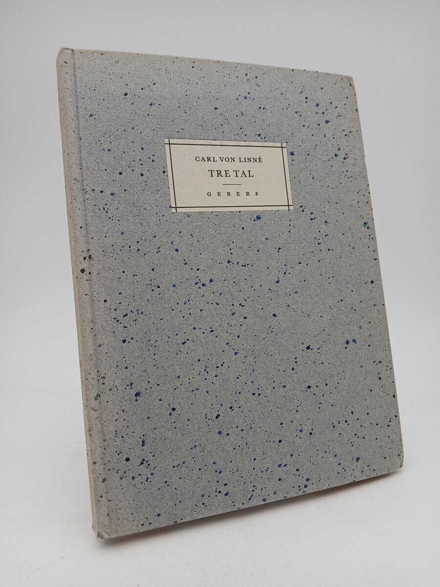 Carl von Linné : Tre tal