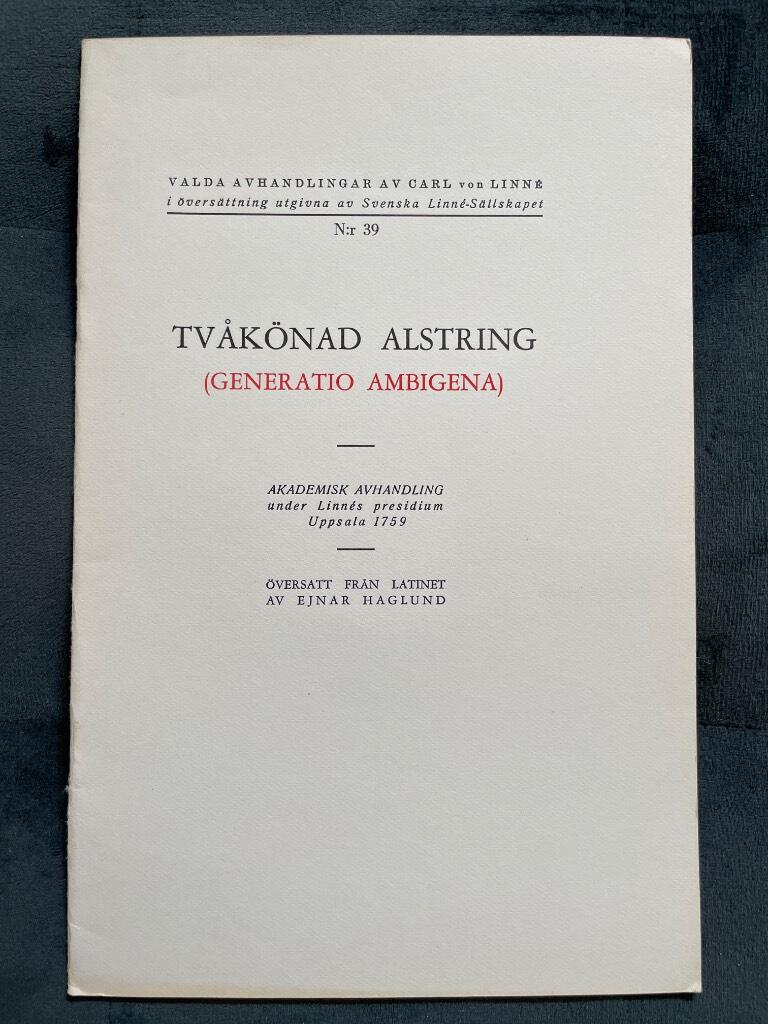 Carl von Linné : Tvåkönad alstring