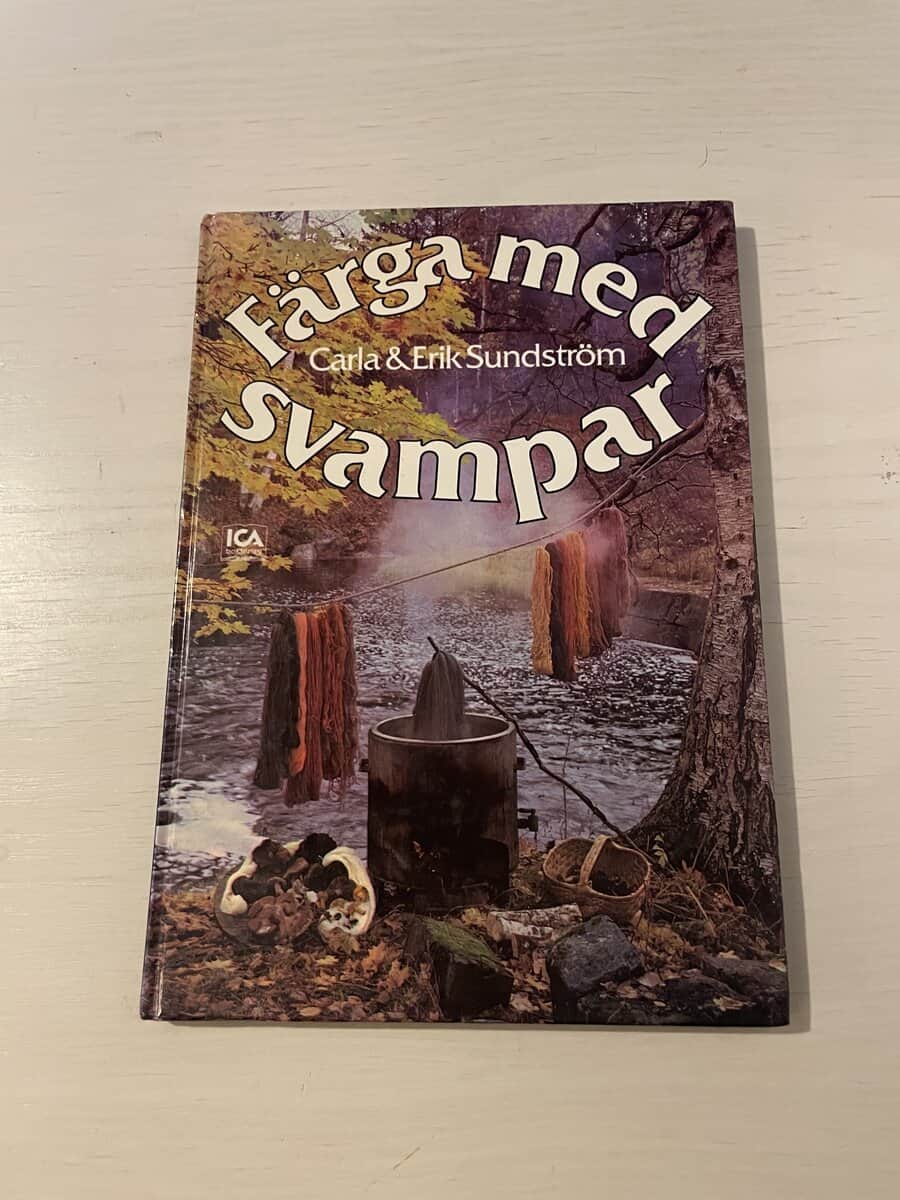 Carla Sundström : Färga med svampar