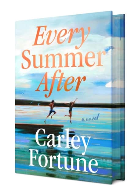 Carley Fortune : Every Summer After