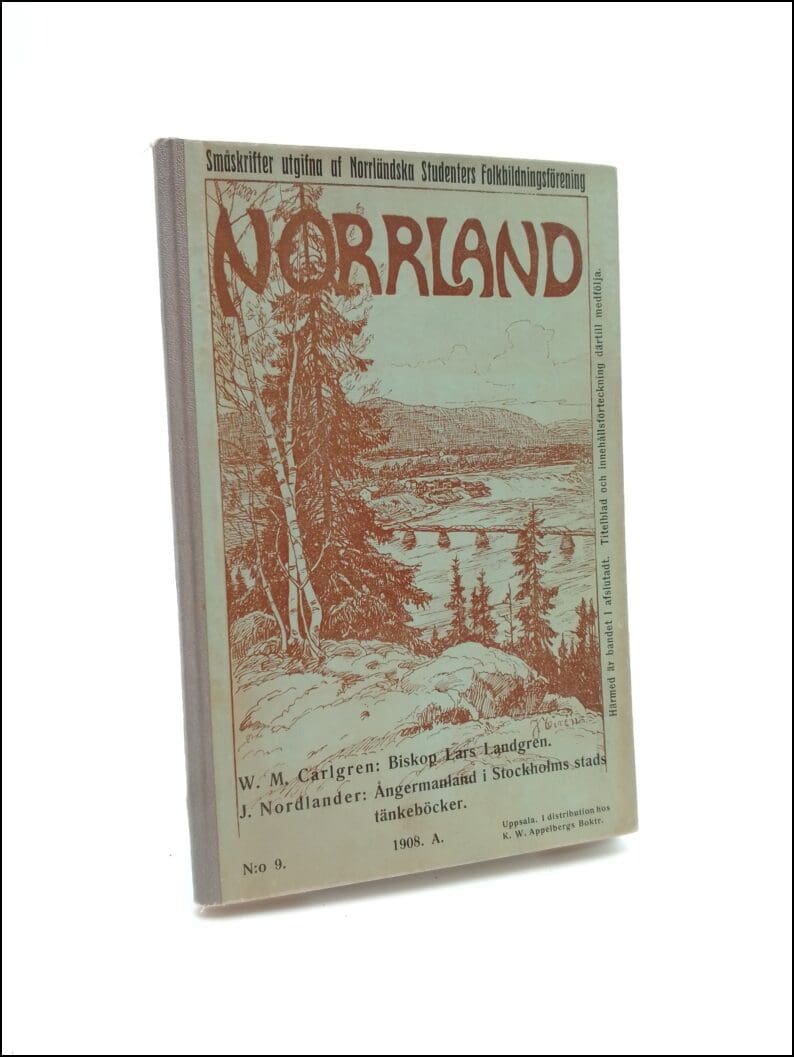 Carlgren, W. M. ; Nordlander, J. : Biskop Lars Landgren ; Ångermanland i Stockholms stads tänkeböcker