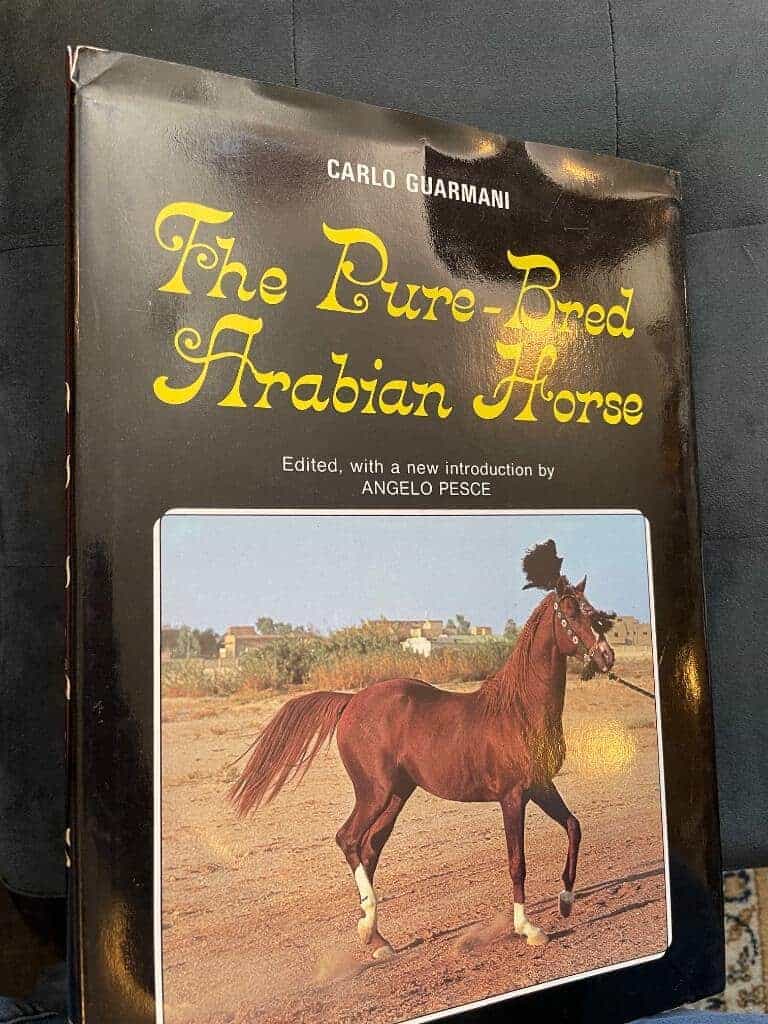 Carlo Guarmani : The Pure-Bred Arabian Horse
