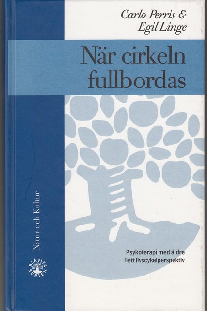 Perris, Carlo Linge, Egil : När cirkeln fullbordas