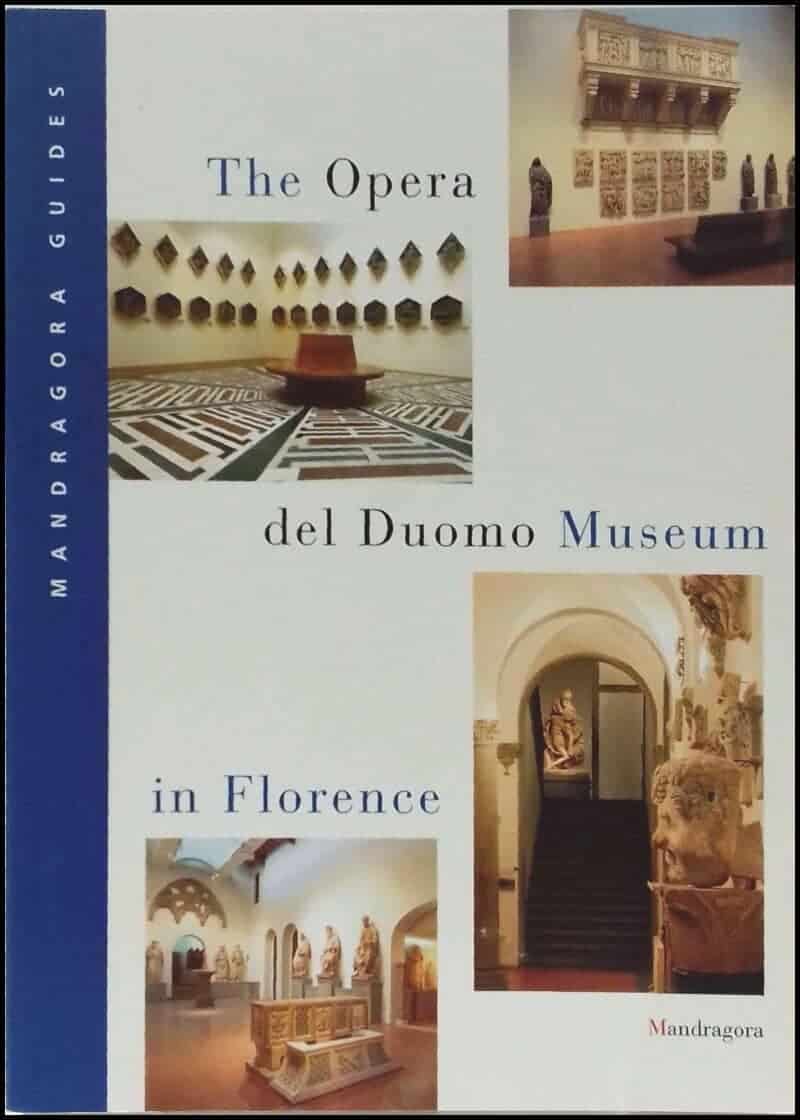 Carlo Montrésor : Opera del Duomo Museum in Florence, The