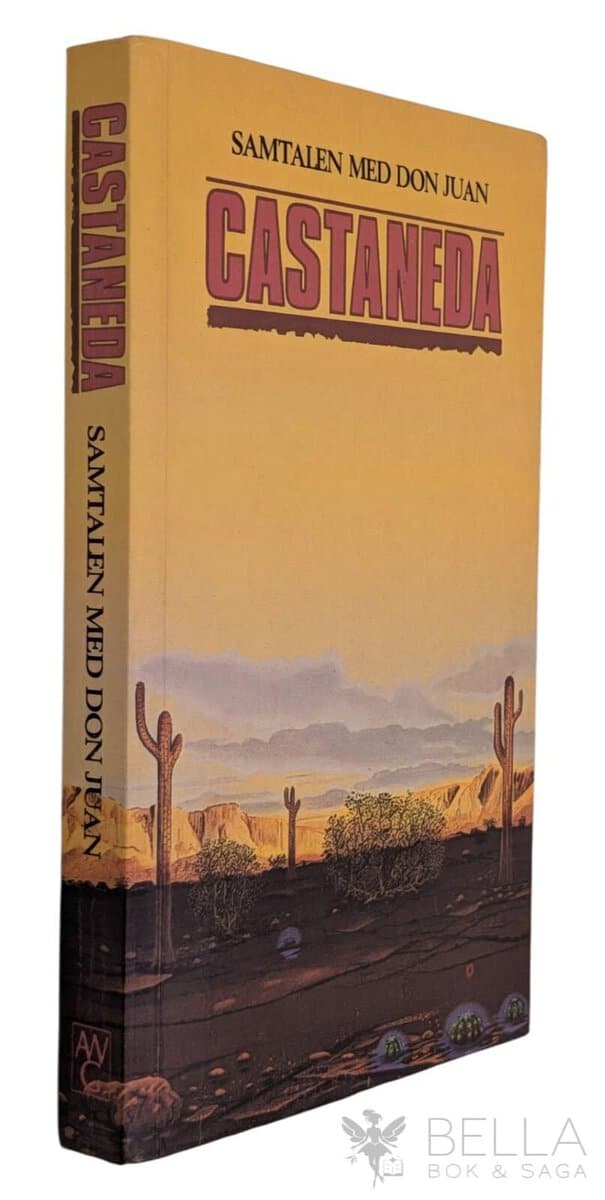 Carlos Castaneda : Samtalen med don Juan