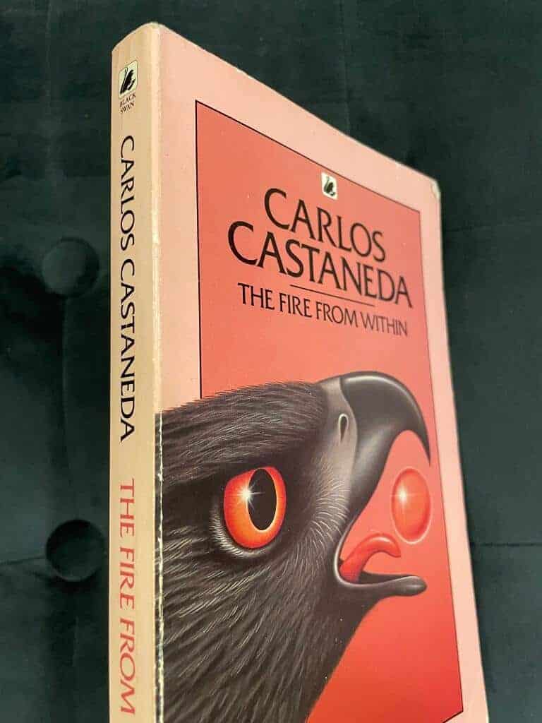 Carlos Castaneda : The Fire from Within