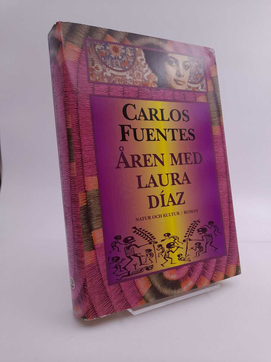 Carlos Fuentes : Åren med Laura Díaz
