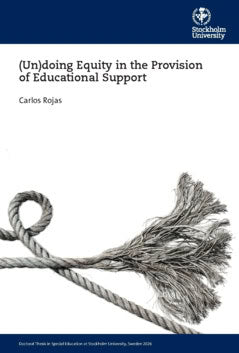 Carlos Rojas : (Un)doing Equity in the provision of educational support