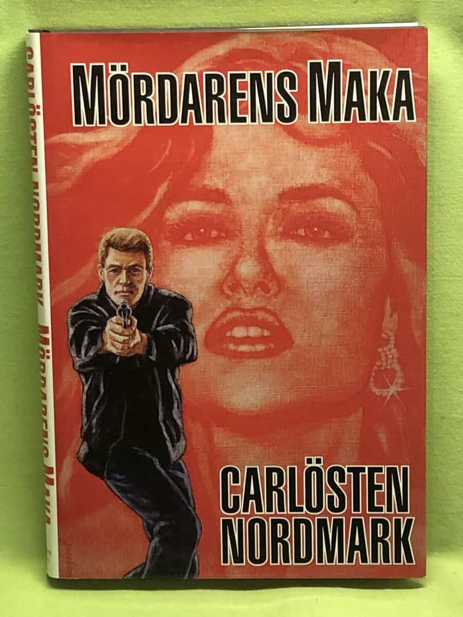 Carlösten Nordmark : Mördarens maka