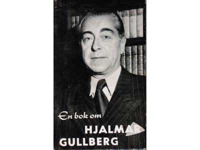 Carlson, Stig ; Liffner, Axel (red) : En bok om Hjalmar Gullberg