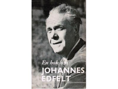 Carlson, Stig ; Liffner, Axel (red) : En bok om Johannes Edfelt
