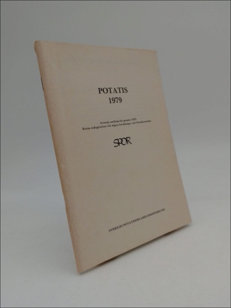 Carlsson, Haldo ; Bång, Hans et al : Potatis 1979
