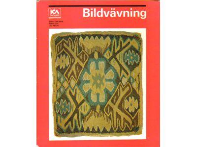 Carlsson, Stina ; Elés, Karin ; Melén, Lisa : Bildvävning