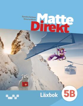 Carlsson, Synnöve ; Lundkvist, Erica : Matte Direkt 5B Läxbok