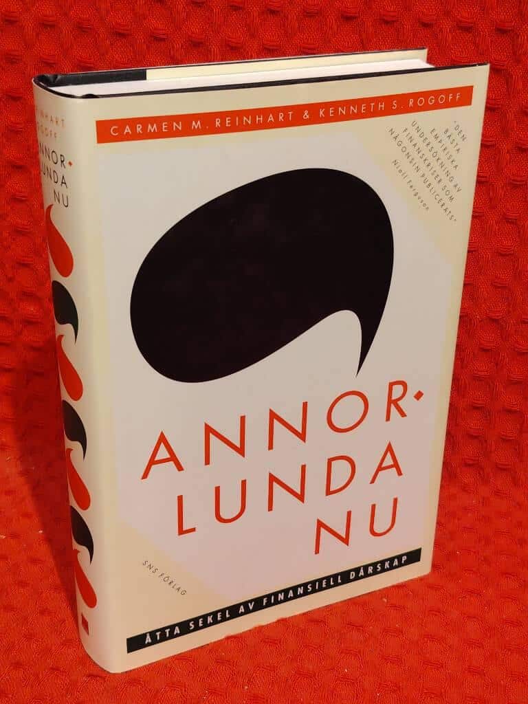 Carmen M Reinhart : Annorlunda nu