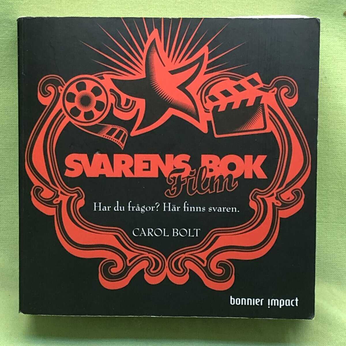 Carol Bolt : Svarens bok - filmutgåvan