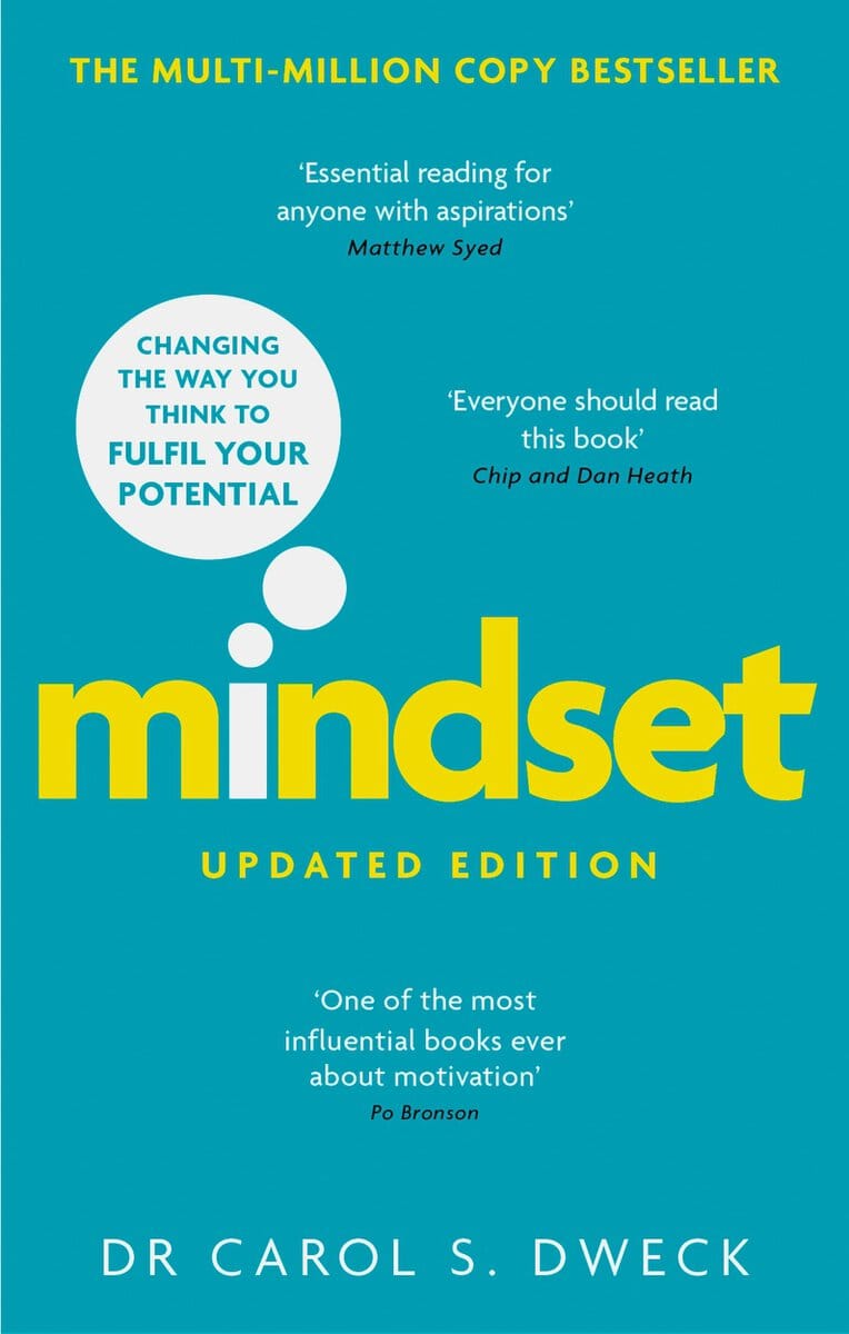 Carol S. Dweck : Mindset