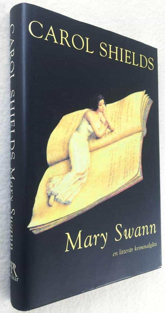 Carol Shields : Mary Swann