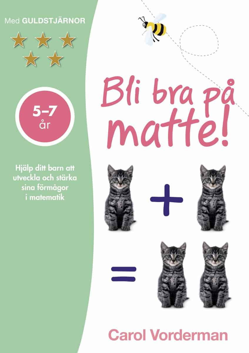 Carol Vorderman : Bli bra på matte! : 5-7 år