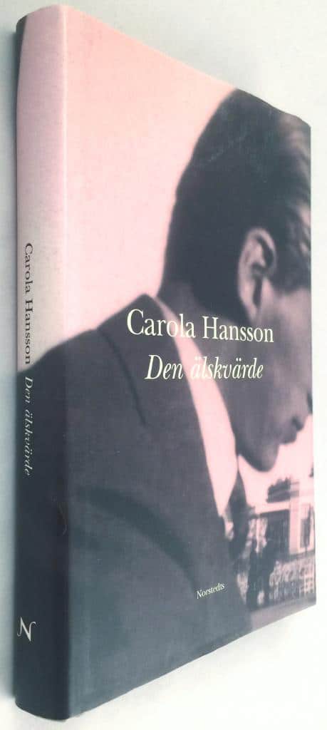 Carola Hansson : Den älskvärde