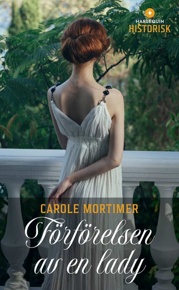 Carole Mortimer : Förförelsen av en lady