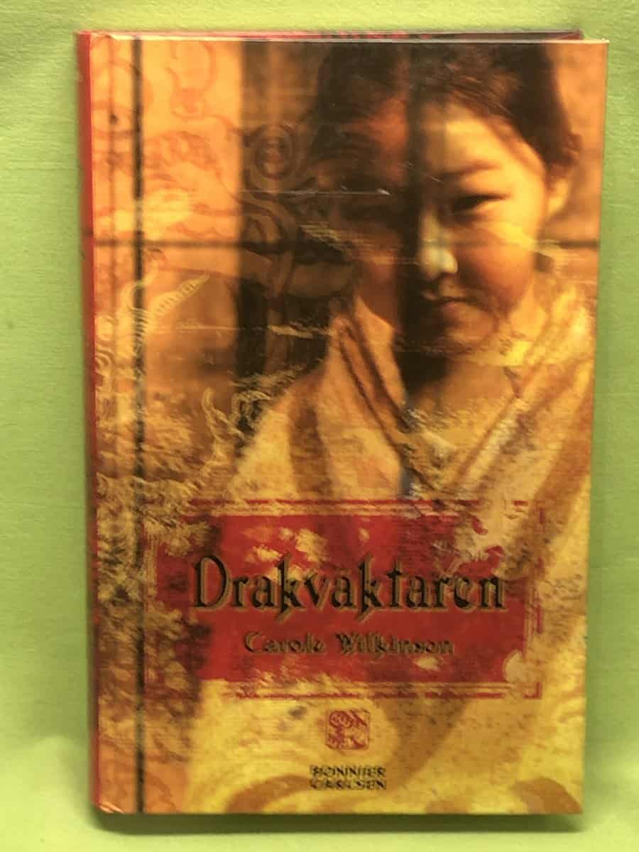 Carole Wilkinson : Drakväktaren